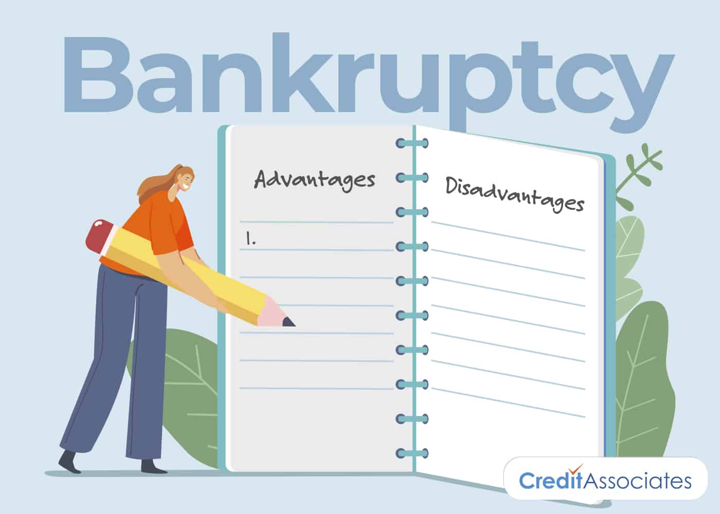 What are the Advantages of Filing for Bankruptcy?